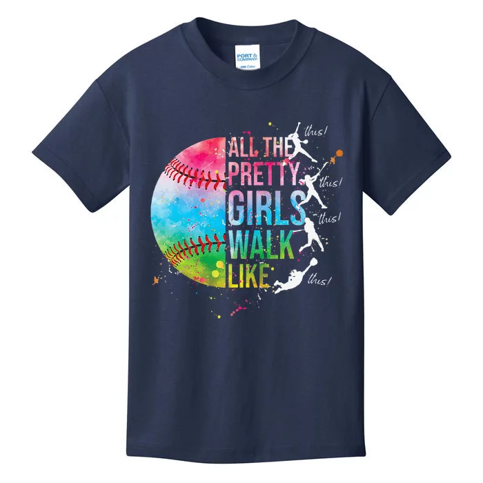 All The Pretty Walk Like This Funny Baseball Softball Kids T-Shirt