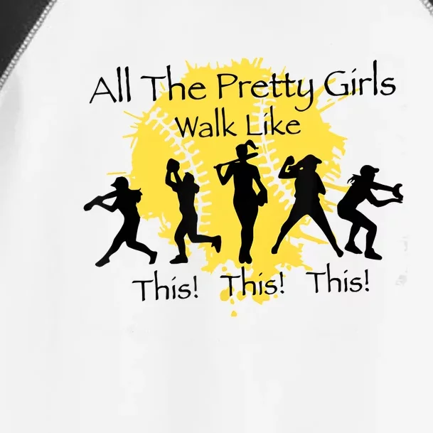 All The Pretty Girl Walk Like This Funny Baseball Girl Softball Toddler Fine Jersey T-Shirt