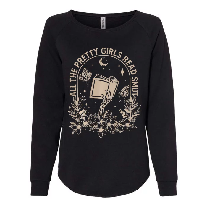 All The Pretty Read Smut Book Lover Front And Back Womens California Wash Sweatshirt