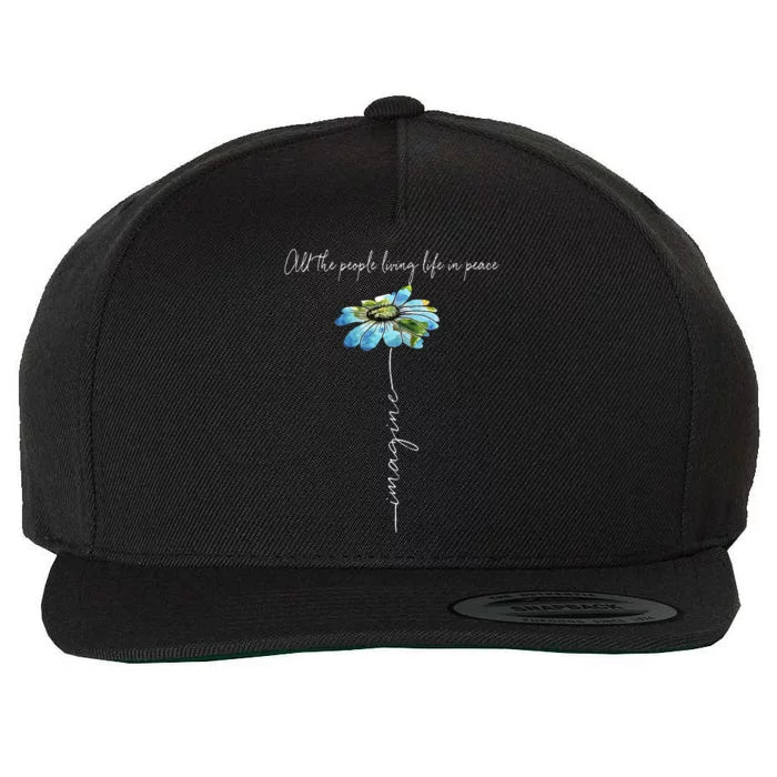 All The People Imagine Living Life In Peace Daisy Flower Wool Snapback Cap