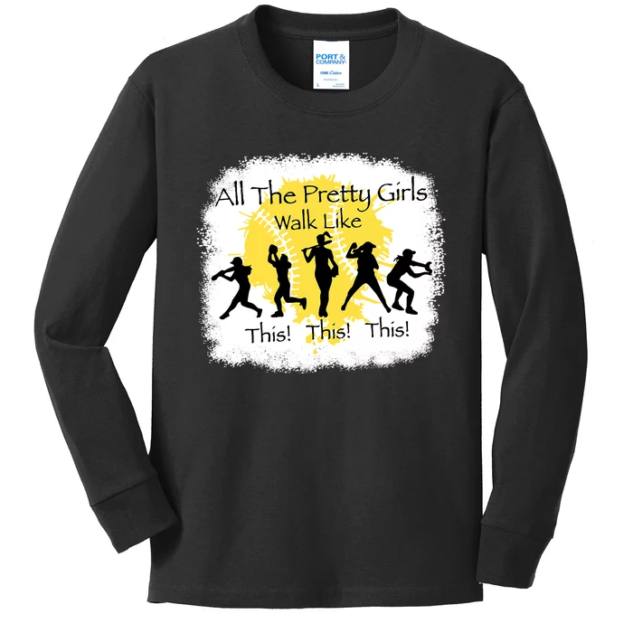 All The Pretty Girl Walk Like This Funny Baseball Girl Kids Long Sleeve Shirt