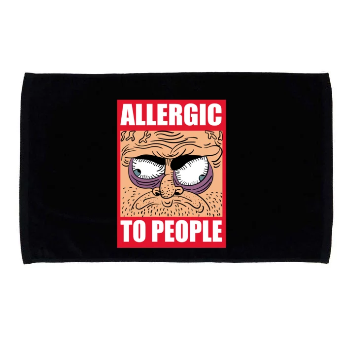 Allergic To People Hate Hu Shy Loner Social Anxiety Gift Microfiber Hand Towel