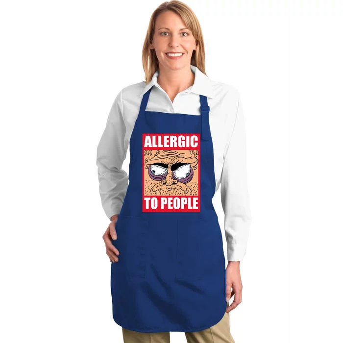 Allergic To People Hate Hu Shy Loner Social Anxiety Gift Full-Length Apron With Pocket