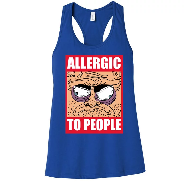 Allergic To People Hate Hu Shy Loner Social Anxiety Gift Women's Racerback Tank