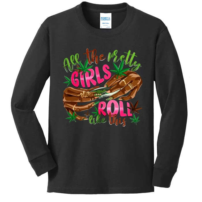 All The Pretty Girl Roll Like This Kids Long Sleeve Shirt