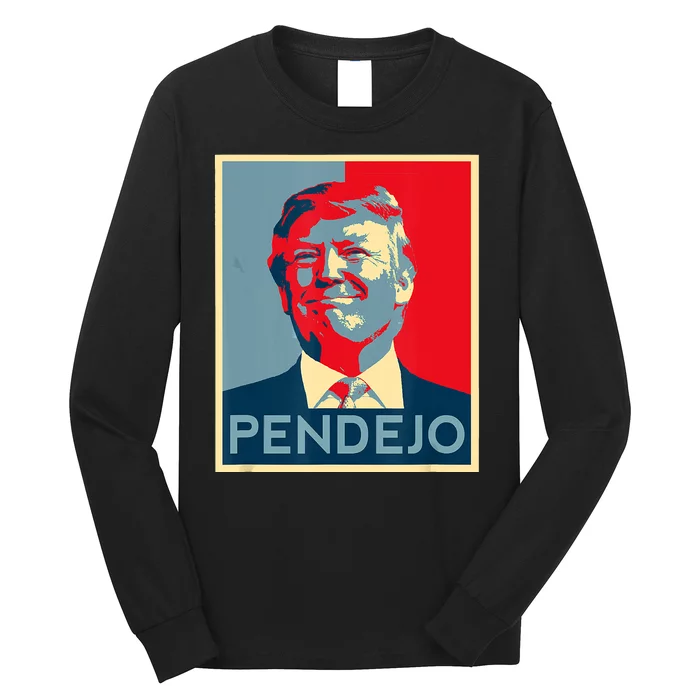 ANTI TRUMP Pendejo Trump USA American President Picture Long Sleeve Shirt