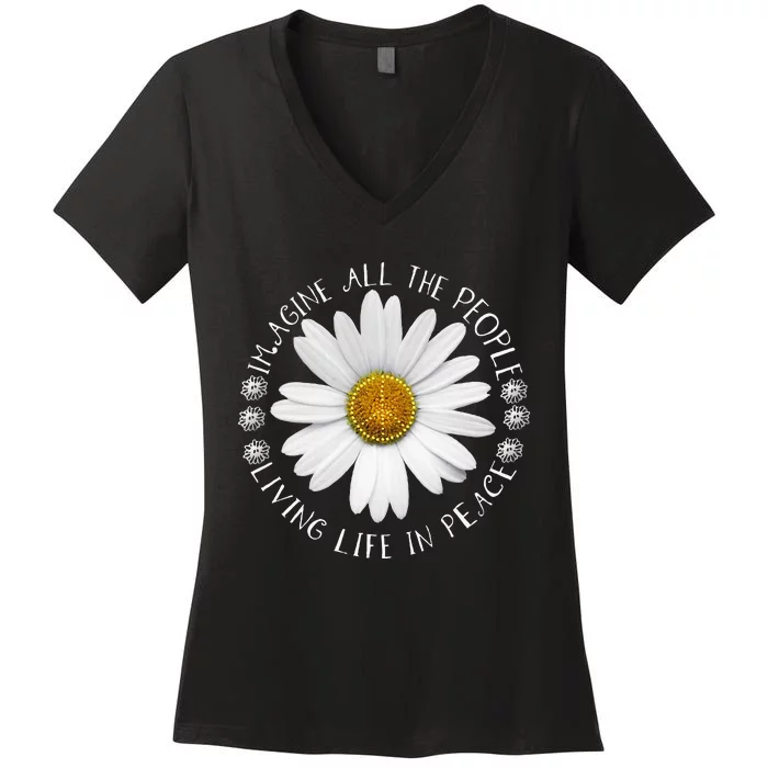 All The People Imagine Living Life In Peace Women's V-Neck T-Shirt