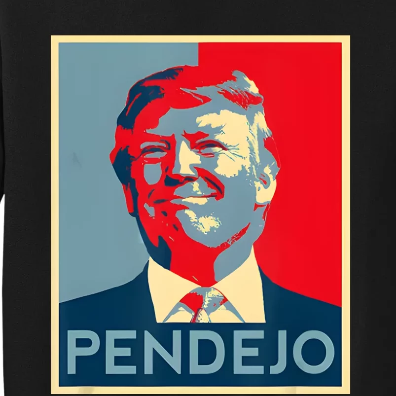 Anti Trump Pendejo Trump Usa American President Picture Tall Sweatshirt