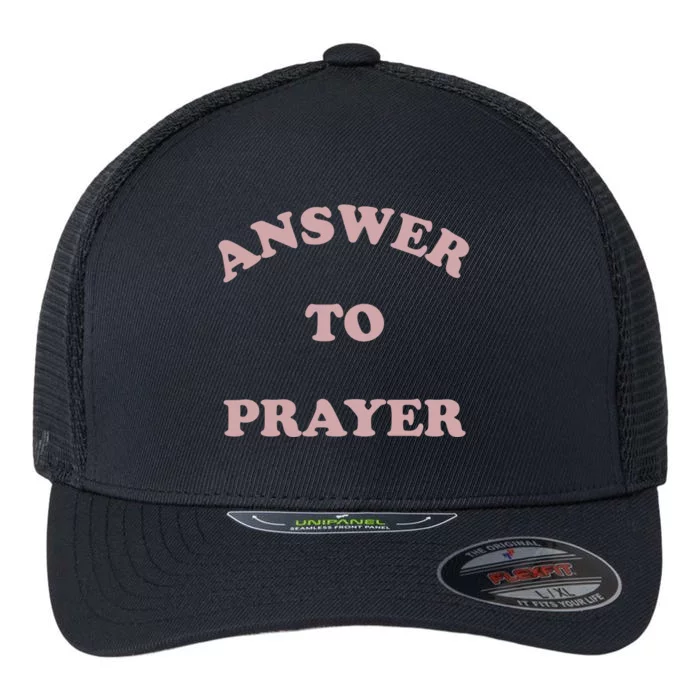 Answer To Prayer Flexfit Unipanel Trucker Cap