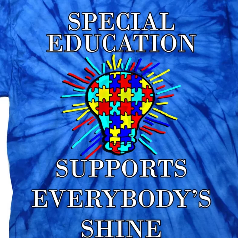 Autism Teacher Quote Special Education Support Awareness Gift Tie-Dye T-Shirt