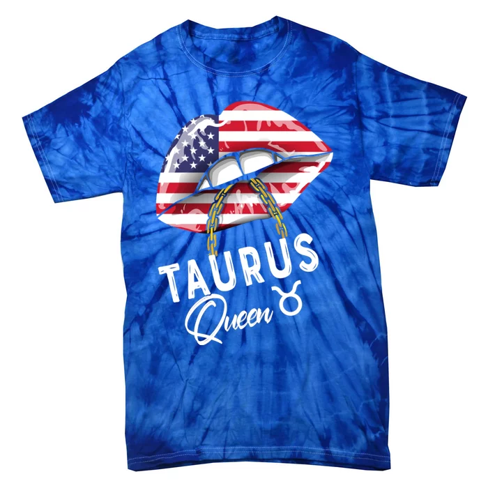 American Taurus Queen Lips May April Birthday Sexy Cute Cool Gift Tie-Dye T-Shirt