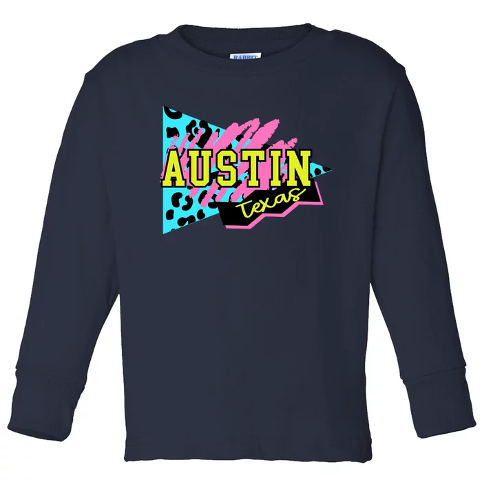 Austin Texas Retro 90s Toddler Long Sleeve Shirt