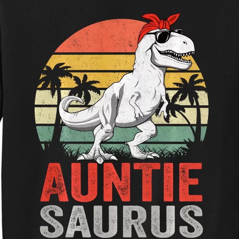 Auntiesaurus T Rex Dinosaur Auntie Saurus Family Matching Long Sleeve Tall Sweatshirt