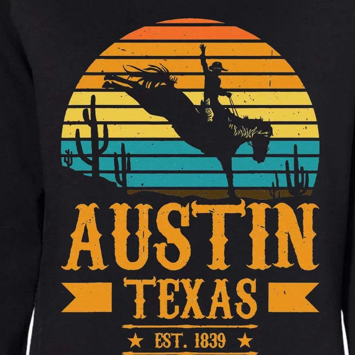 Austin Texas Rodeo Rider Horse Austin Souvenir Texas Womens California Wash Sweatshirt