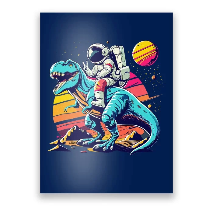 Astronaut T Rex Space Birthday Funny Poster