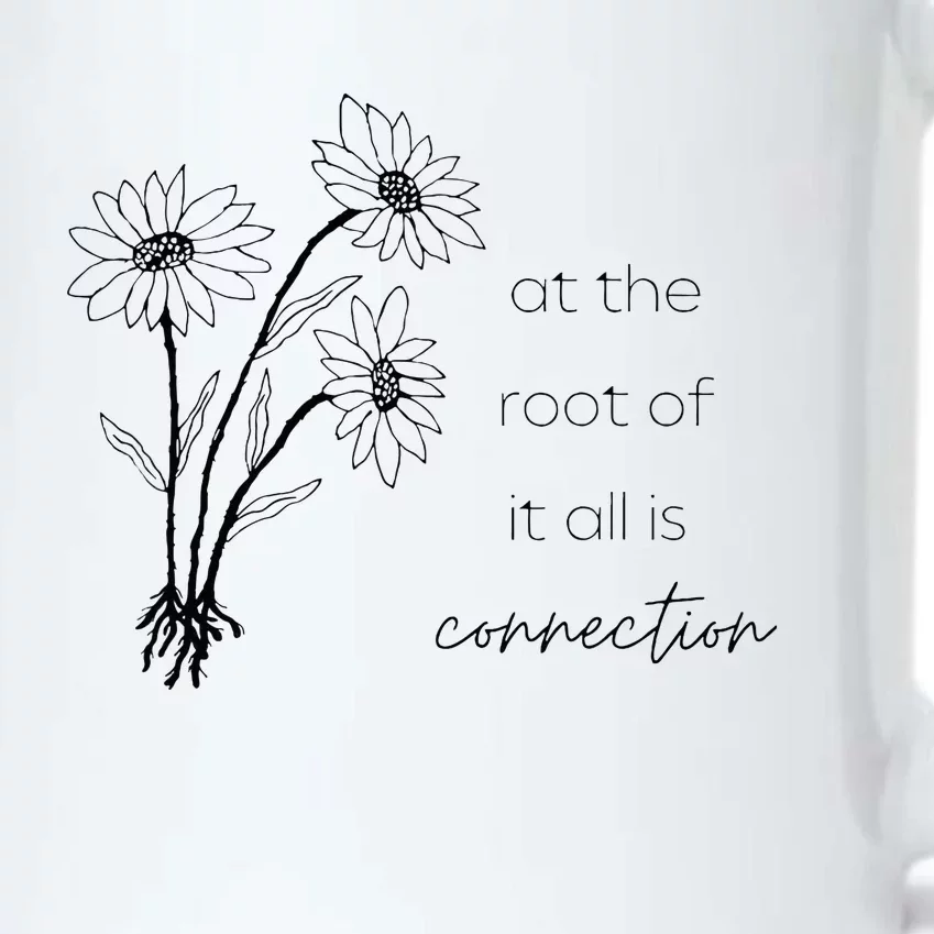 At The Root Of It All Is Connection Black Color Changing Mug