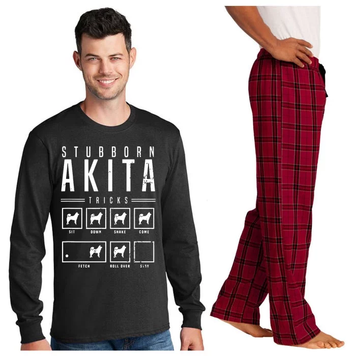 Akita T Stubborn Akita Tricks Gift Long Sleeve Pajama Set