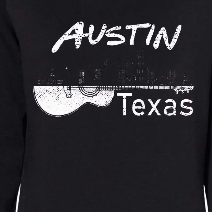 Austin Texas Souvenir Guitar Music Lover Austin Womens California Wash Sweatshirt