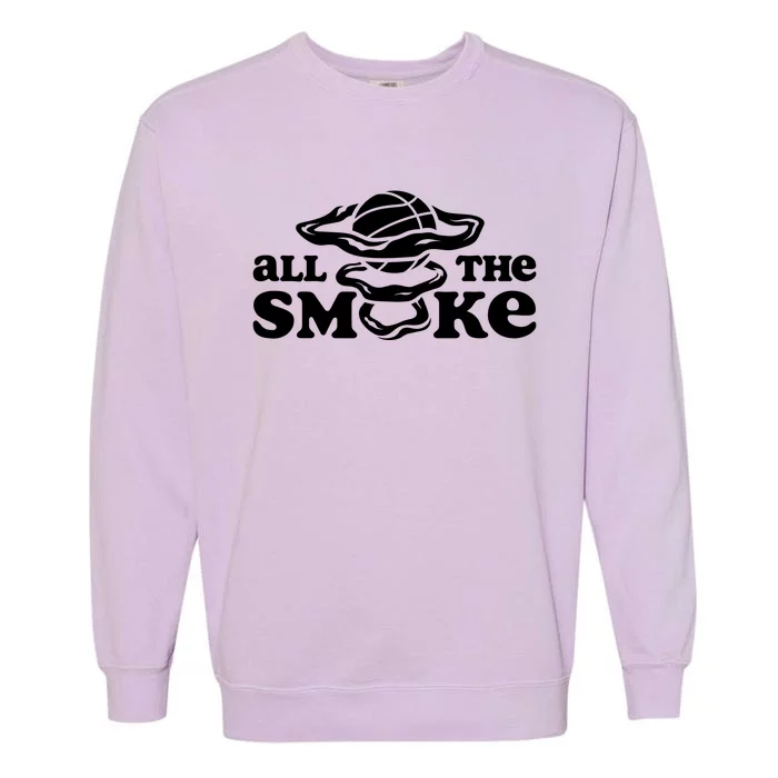 All The Smoke Funny Basketball Podcast Garment-Dyed Sweatshirt