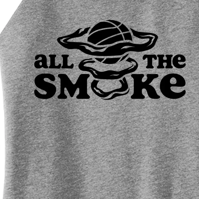 All The Smoke Funny Basketball Podcast Women’s Perfect Tri Rocker Tank