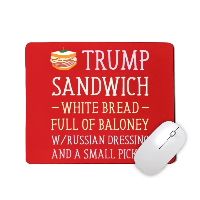 Anti Trump Sandwich Sign Funny Mousepad