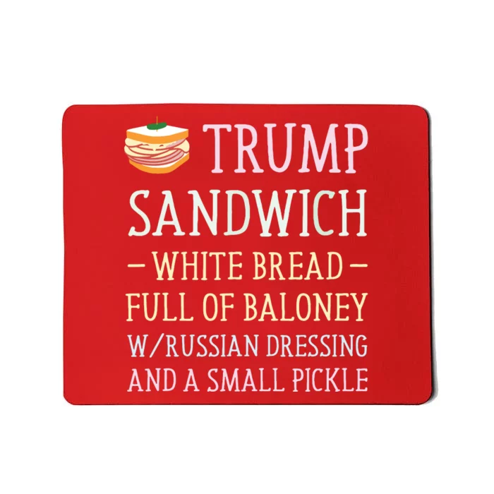 Anti Trump Sandwich Sign Funny Mousepad