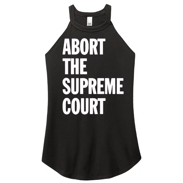 Abort The Supreme Court Women’s Perfect Tri Rocker Tank