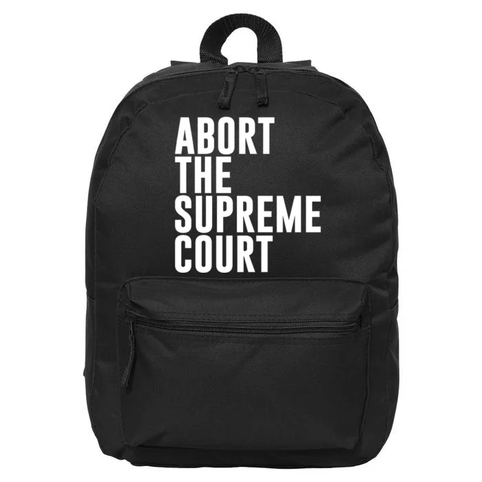 ABORT THE SUPREME COURT 16 in Basic Backpack