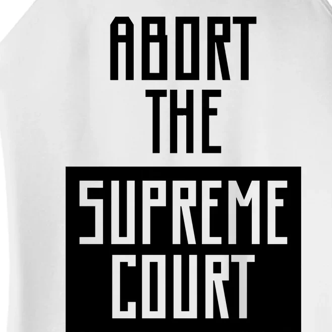 ABORT THE SUPREME COURT Women’s Perfect Tri Rocker Tank