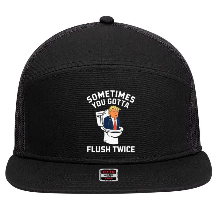 Anti Trump Sometimes You Gotta Flush Twice 7 Panel Mesh Trucker Snapback Hat