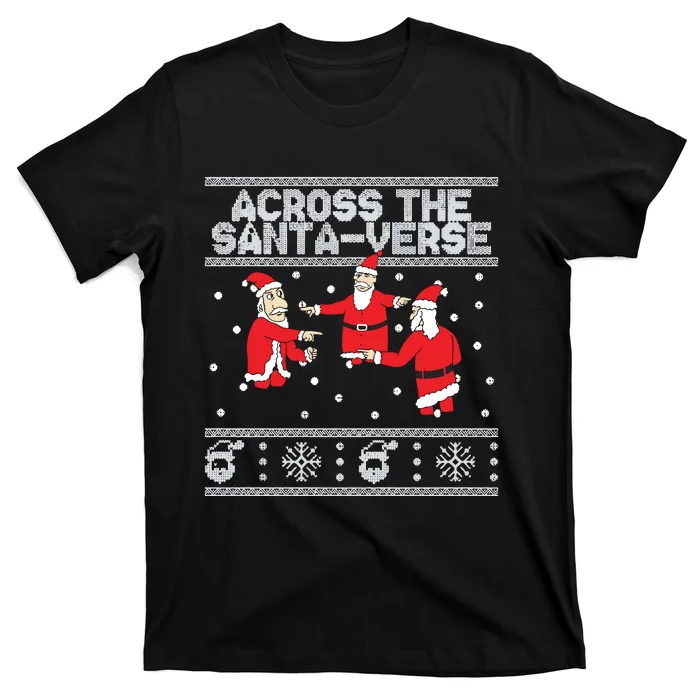 Across The Santaverse Ugly Sweater T-Shirt