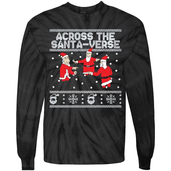 Across The Santaverse Ugly Sweater Tie-Dye Long Sleeve Shirt