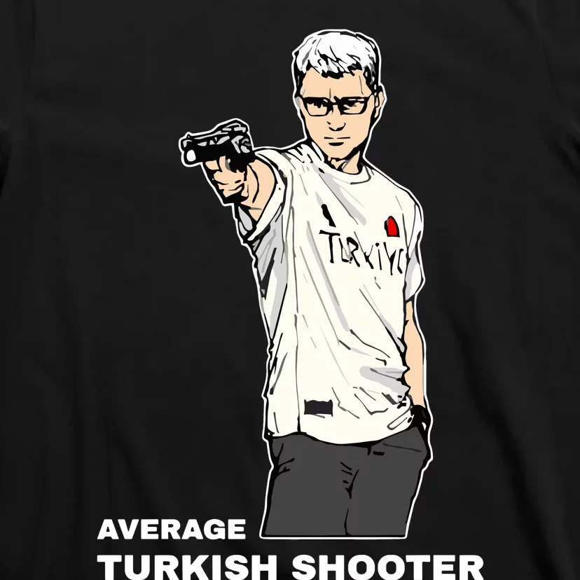 Average Turkish Shooter T-Shirt