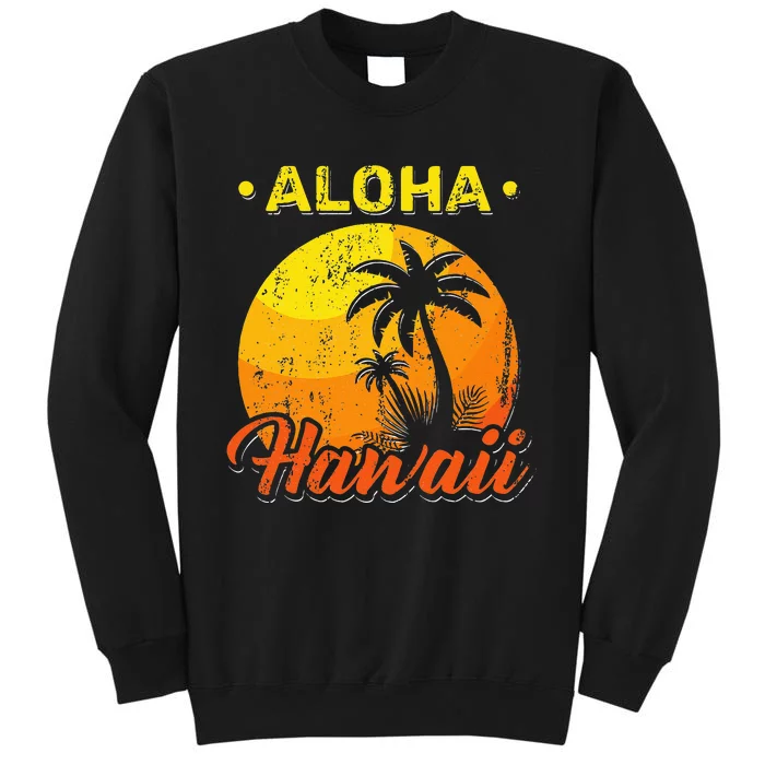 Aloha Tropical Summer Hawaiian Beach Palm Trees Hawaii Tall Sweatshirt