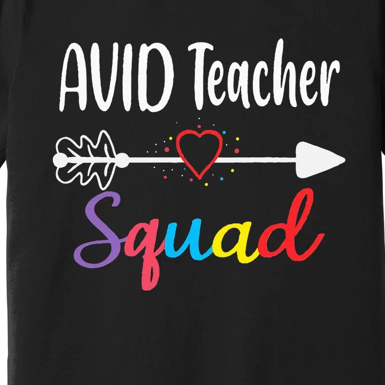 AVID Teacher Squad Funny Back To School Teacher supplies Premium T-Shirt