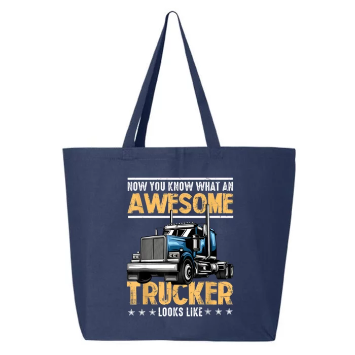 Awesome Trucker Semi Truck Driver 18 Wheeler Mechanic Funny 25L Jumbo Tote