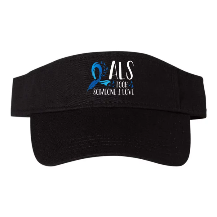 ALS Took Someone I Love ALS Awareness Month Valucap Bio-Washed Visor