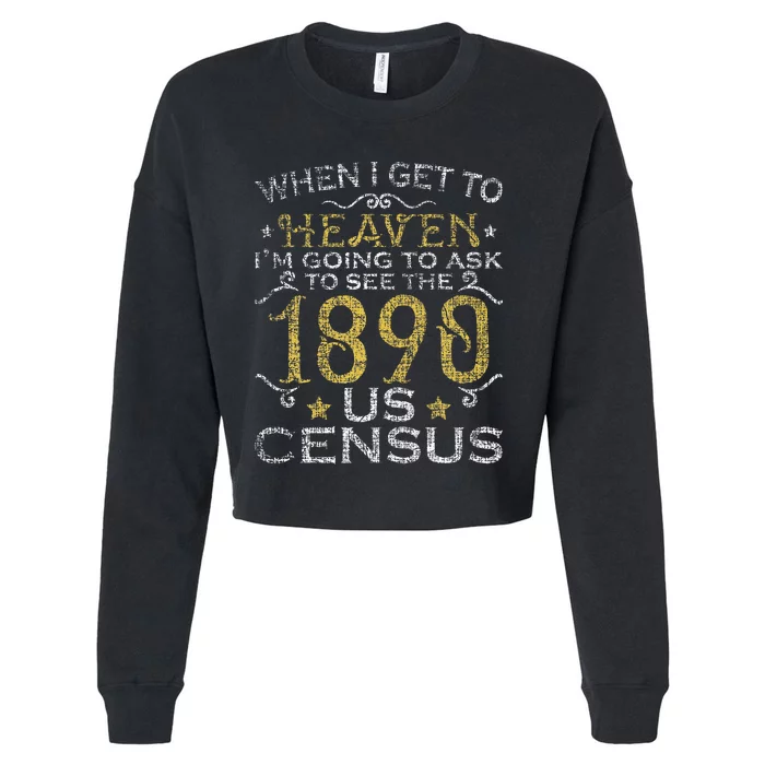 Ask To See The 1890 US Census Genealogy Genealogist Ancestry Cropped Pullover Crew