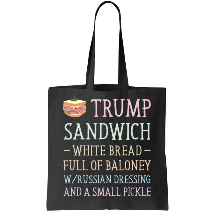 Anti Trump Sandwich Sign Funny Tote Bag