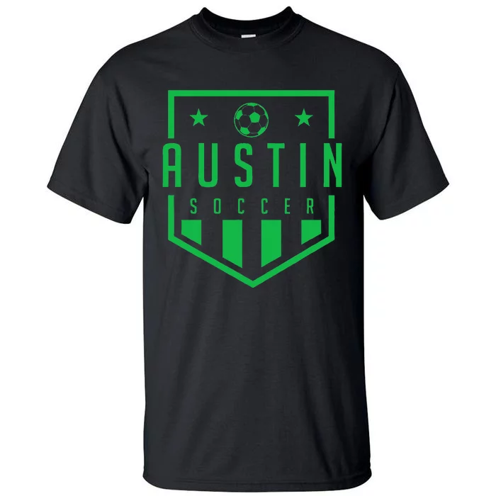 Austin Texas Soccer  Futbol Jersey Kit Badge Match Tall T-Shirt