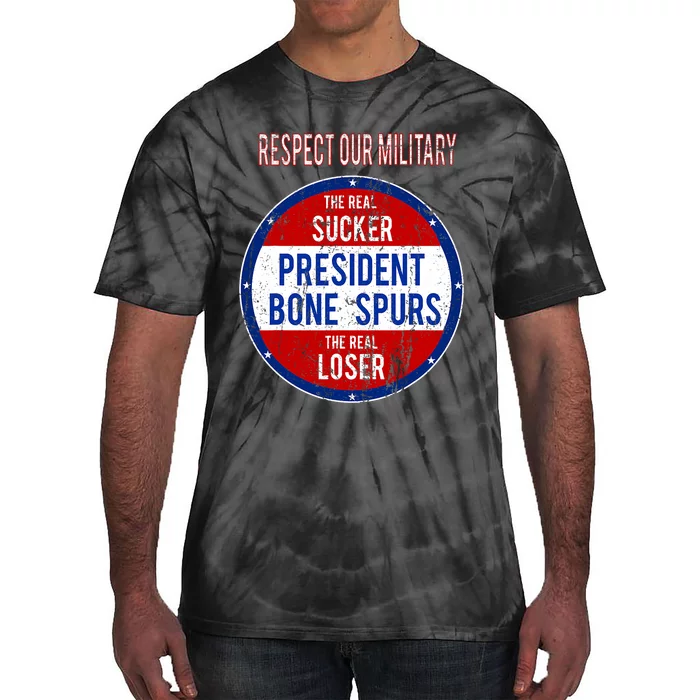 Anti Trump Sucker Loser We Respect Our Military Tie-Dye T-Shirt