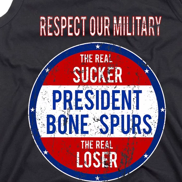 Anti Trump Sucker Loser We Respect Our Military Tank Top