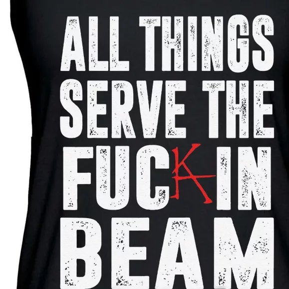 All Things Serve The Fuc In Beam Ladies Essential Flowy Tank