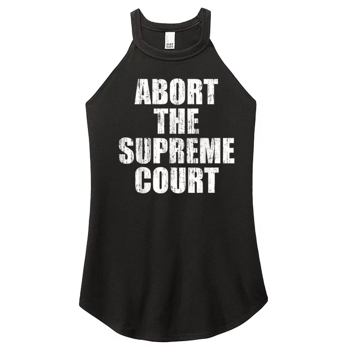 ABORT THE SUPREME COURT Women’s Perfect Tri Rocker Tank