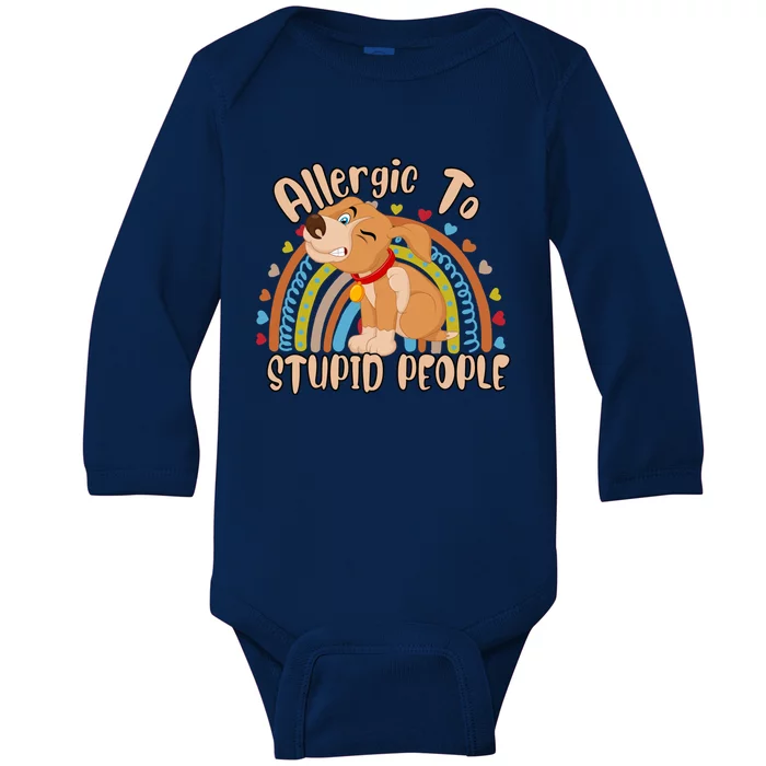 Allergic To Stupid People Funny Sayings Graphic Cute Gift Baby Long Sleeve Bodysuit