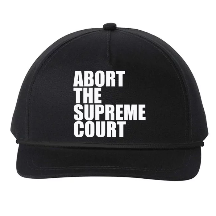 Abort The Supreme Court Feminist Protest Snapback Five-Panel Rope Hat