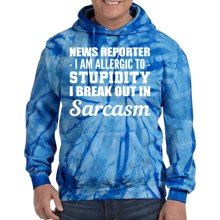 Allergic To Stupidity Sarcastic Person Gift Tie Dye Hoodie