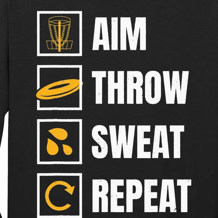 Aim Throw Swear Repeat Disc Golfing Frisbee Golfer Disc Golf Tall Long Sleeve T-Shirt