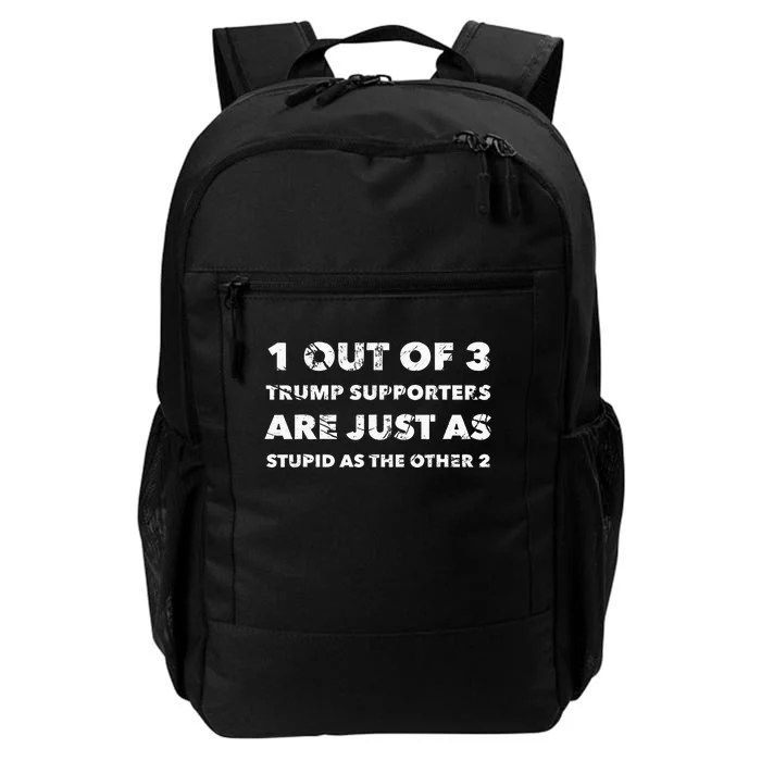 Antitrump Trump Supporters Are Just Stupid Daily Commute Backpack