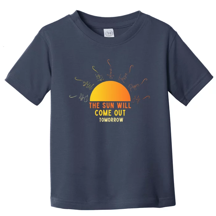 Annie The Sun Will Come Out Tomorrow Toddler T-Shirt